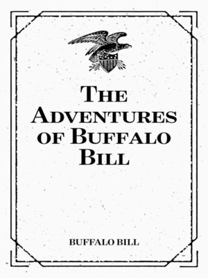 cover image of The Adventures of Buffalo Bill